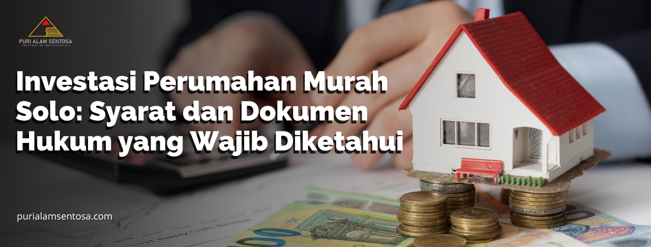 Investasi Perumahan Murah Solo 