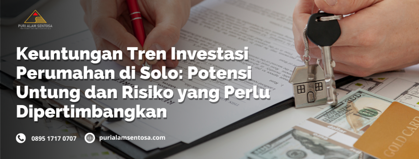 tren investasi perumahan di solo
