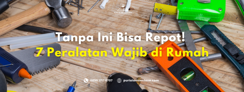 7-peralatan-wajib-ada-di-rumah