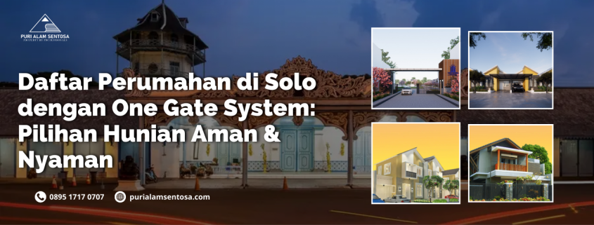 perumahan di solo one gate system