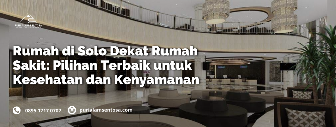 rumah di solo dekat rumah sakit