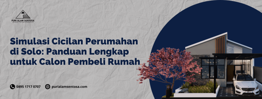 simulasi cicilan perumahan di solo
