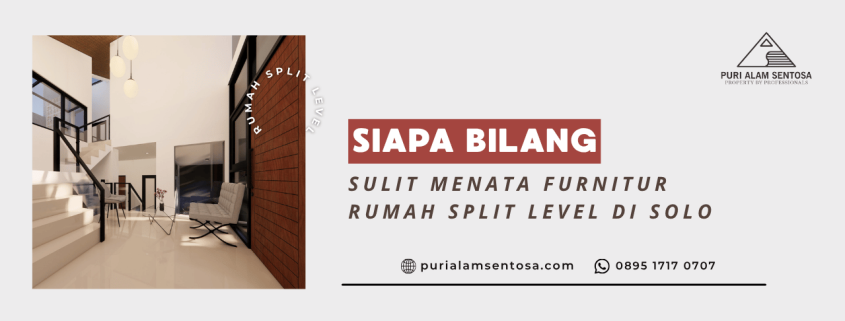 RUMAH SPLIT LEVEL DI SOLO