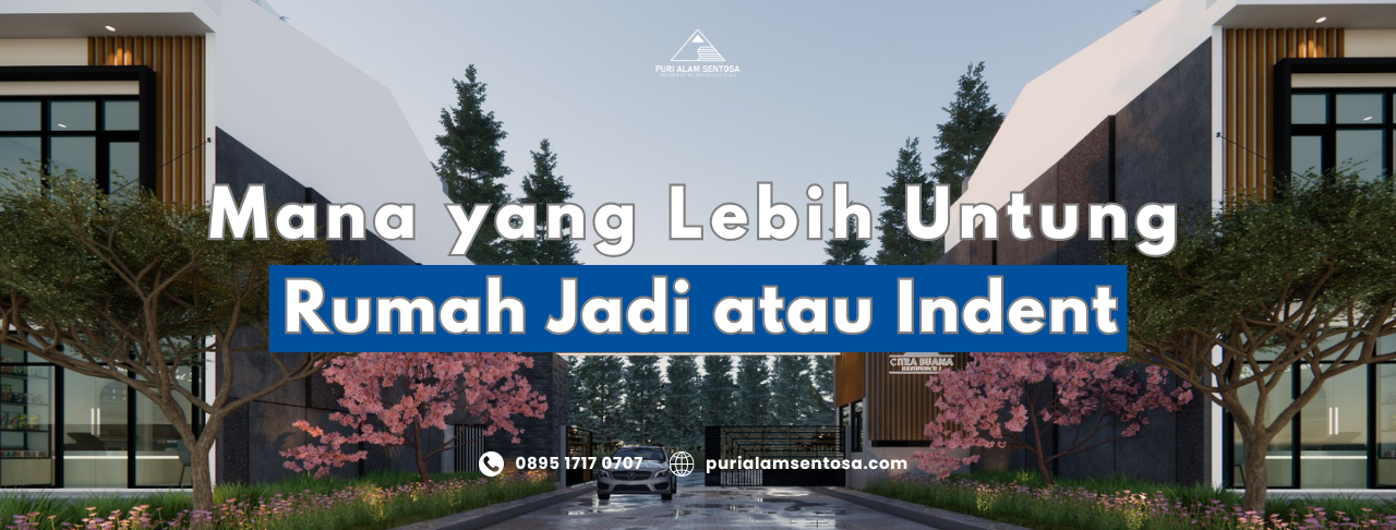 beli-rumah-jadi-atau-indent