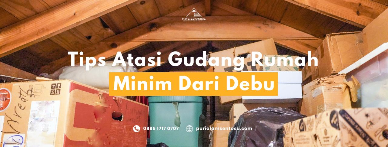 gudang-rumah-minim-debu