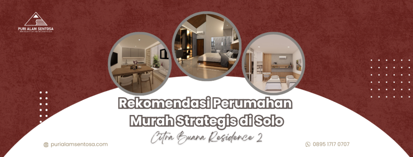 Perumahan Murah Strategis di Solo