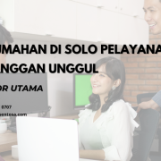 Perumahan di Solo pelayanan pelanggan unggul