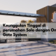 Rumah Solo One Gate System