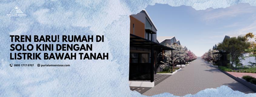 Rumah di Solo dengan Listrik Bawah Tanah