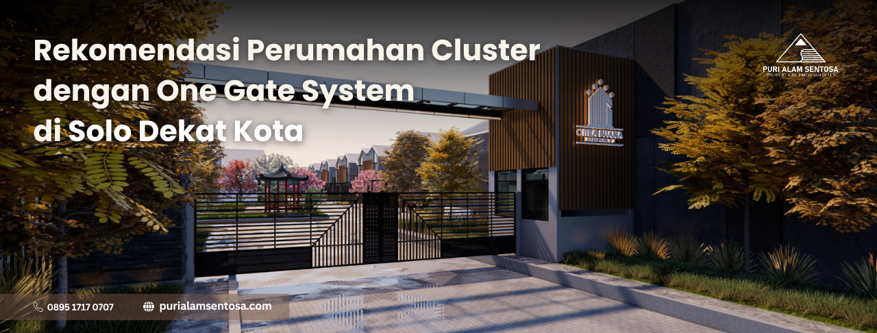 Perumahan Cluster dengan One Gate System