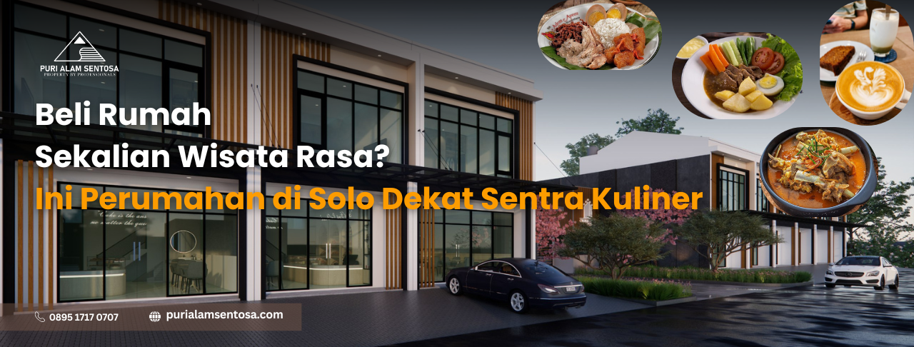 Perumahan di Solo Dekat Sentra Kuliner