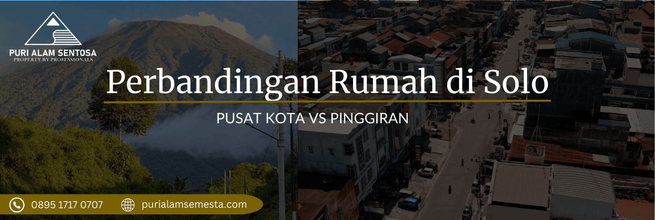 Perbandingan Rumah Di Solo