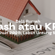 beli rumah cash atau kpr