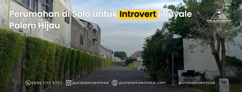 Perumahan di solo untuk introvert