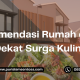 Rekomendasi Rumah di Solo Dekat Surga Kuliner.
