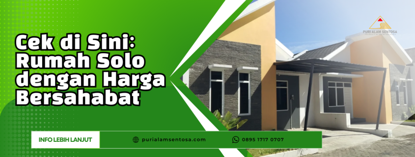 Rumah Solo Harga Bersahabat