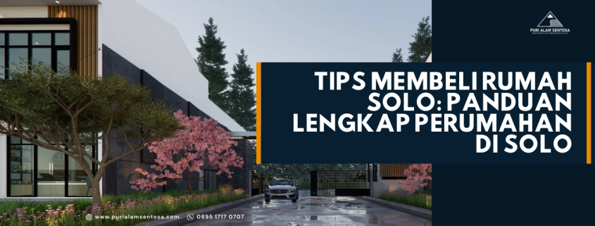 tips membeli rumah solo