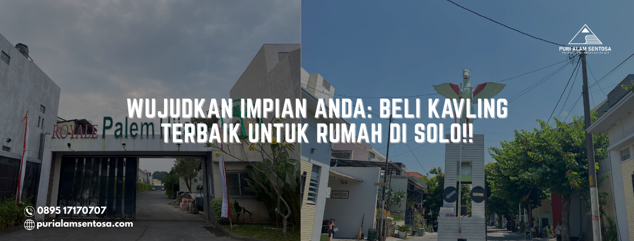 kavling terbaik untuk rumah di solo