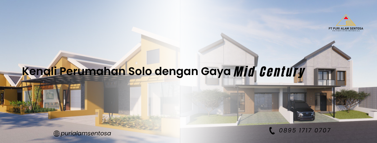 Kenali Perumahan Solo dengan Gaya Mid Century