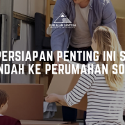 Catat Persiapan Penting ini Sebelum Pindah ke Perumahan Solo persiapan pindah ke perumahan solo
