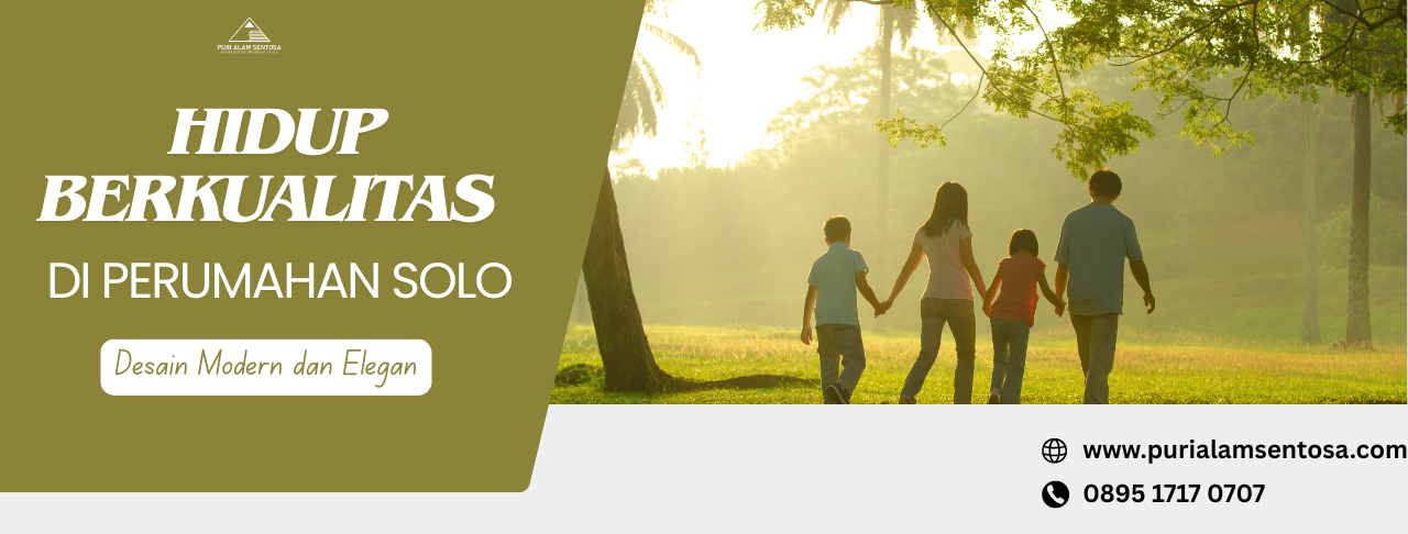 Hidup Berkualitas di Perumahan Solo