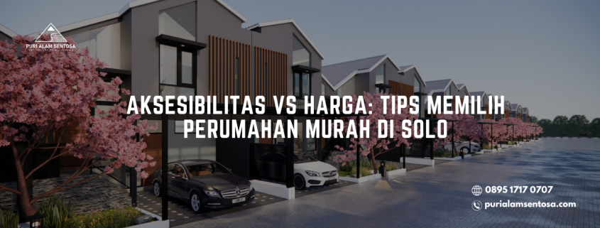 aksesibilitas perumahan murah di solo