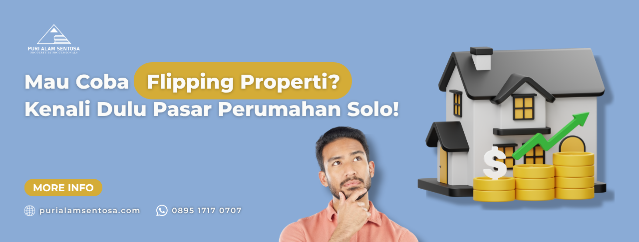 flipping properti perumahan solo
