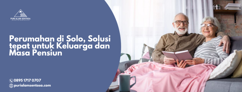 perumahan di solo untuk pensiunan