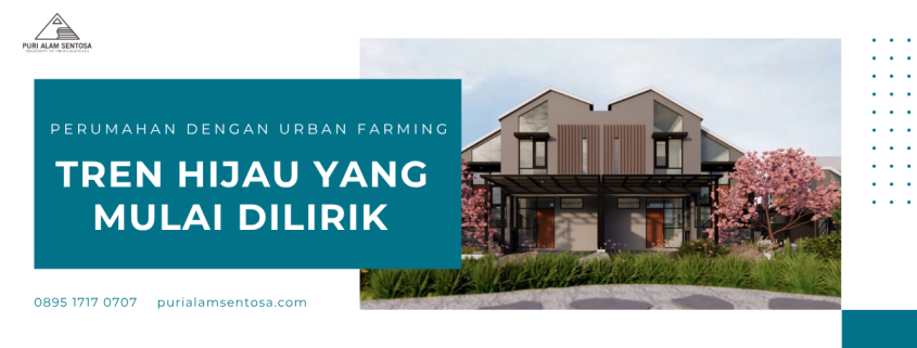 Perumahan dengan Urban Farming