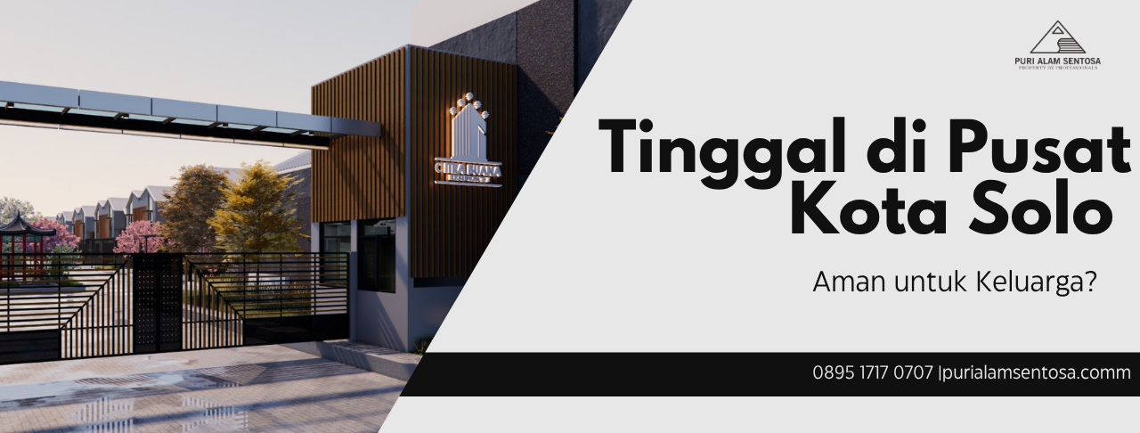 Tinggal di Pusat Kota Solo