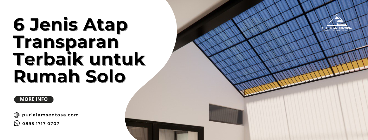 atap transparan rumah solo