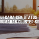 cek status tanah perumahan cluster solo