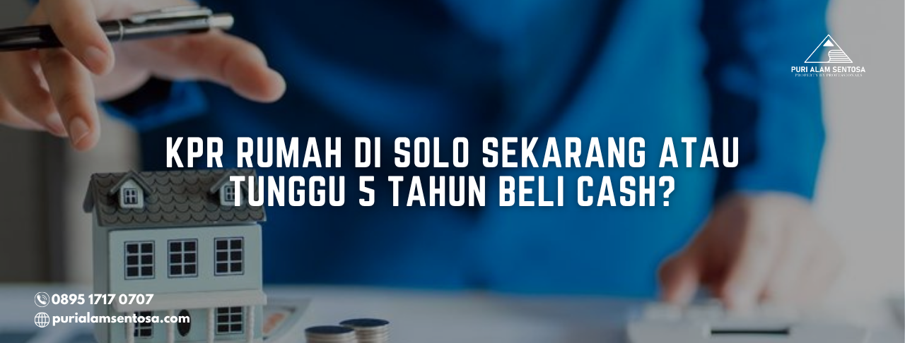 kpr rumah di solo sekarang