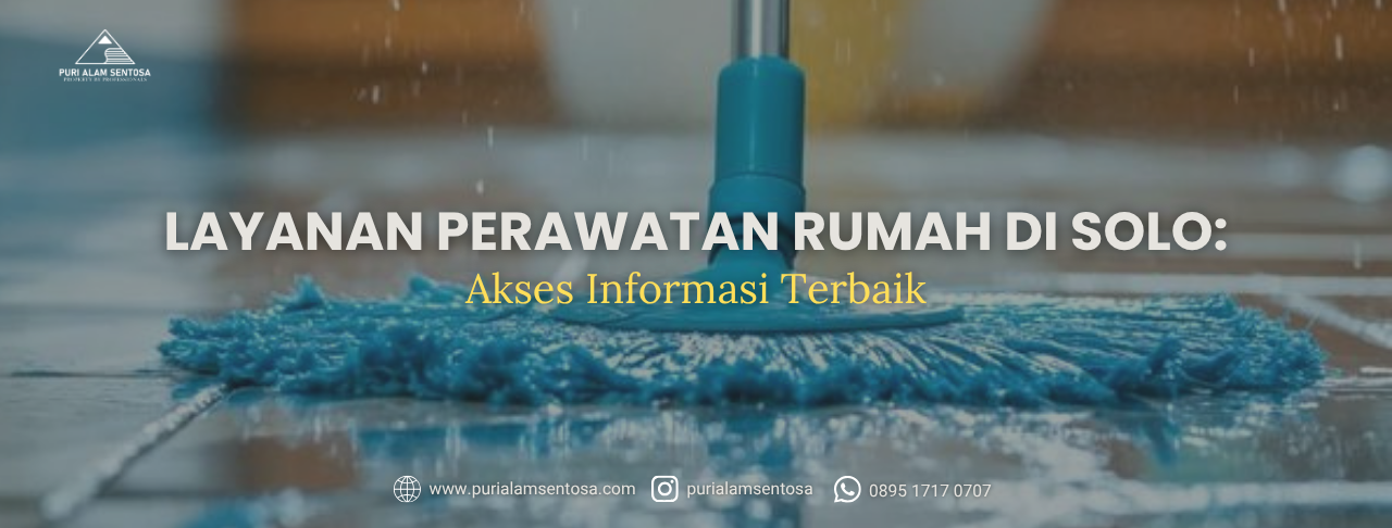 layanan perawatan perumahan di solo