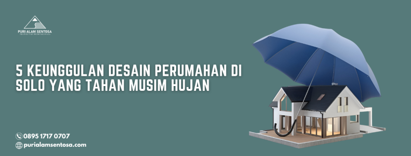 perumahan di solo tahan musim hujan