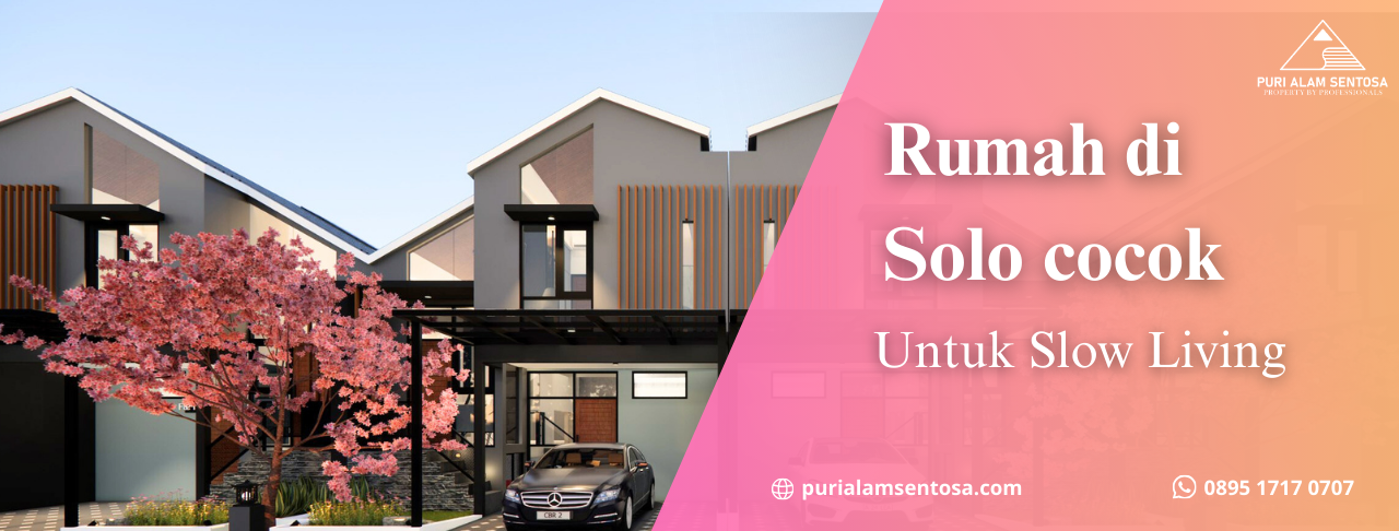 Rumah di Solo Cocok untuk Slow Living