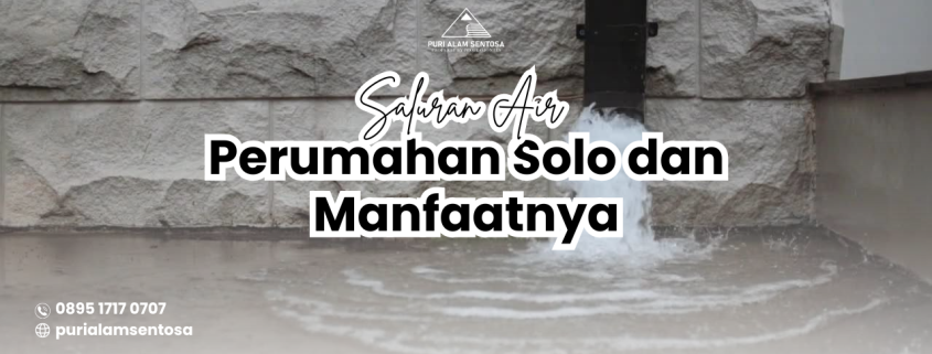 Saluran Air Perumahan Solo