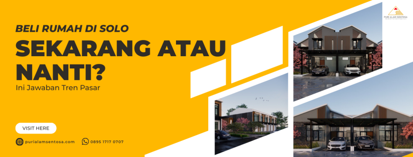Beli Rumah di Solo Sekarang