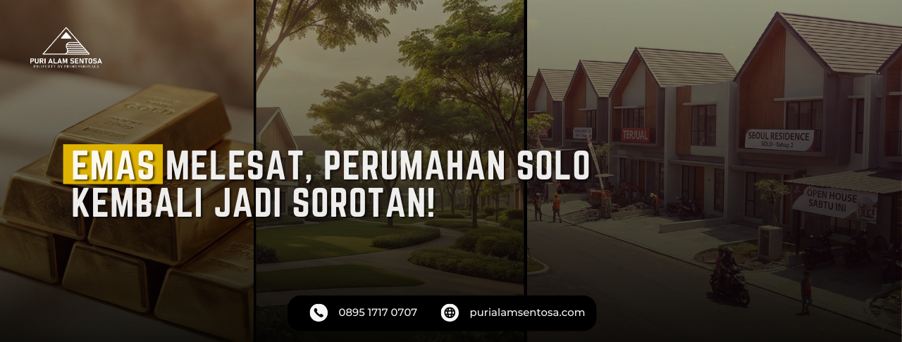 Emas Melesat Perumahan Solo