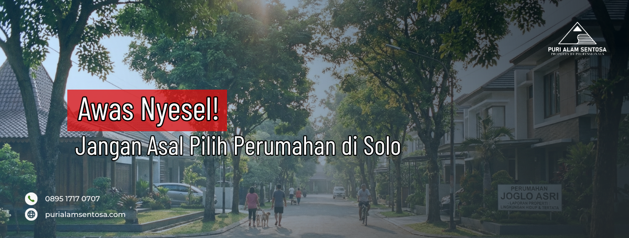 Pilih Perumahan di Solo