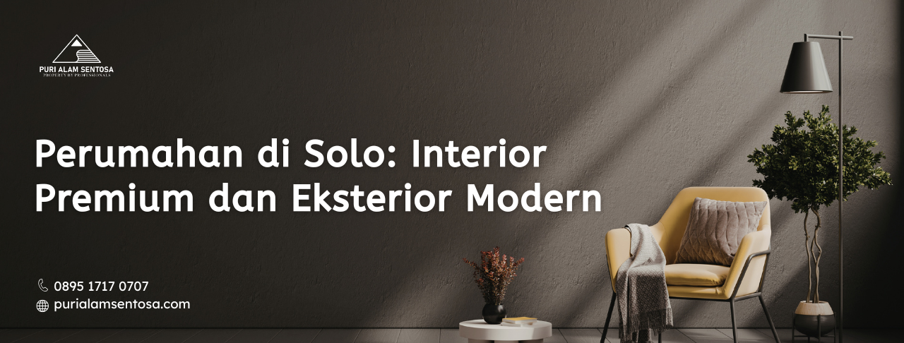 Perumahan di Solo Interior Premium dan Eksterior Modern