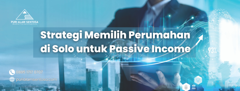 passive income perumahan solo