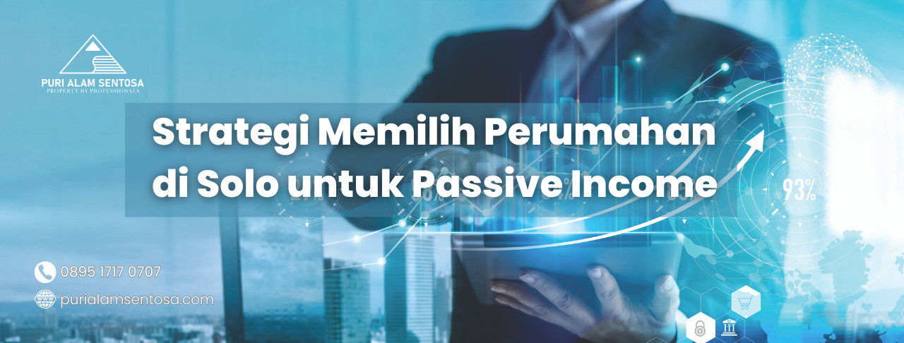 passive income perumahan solo