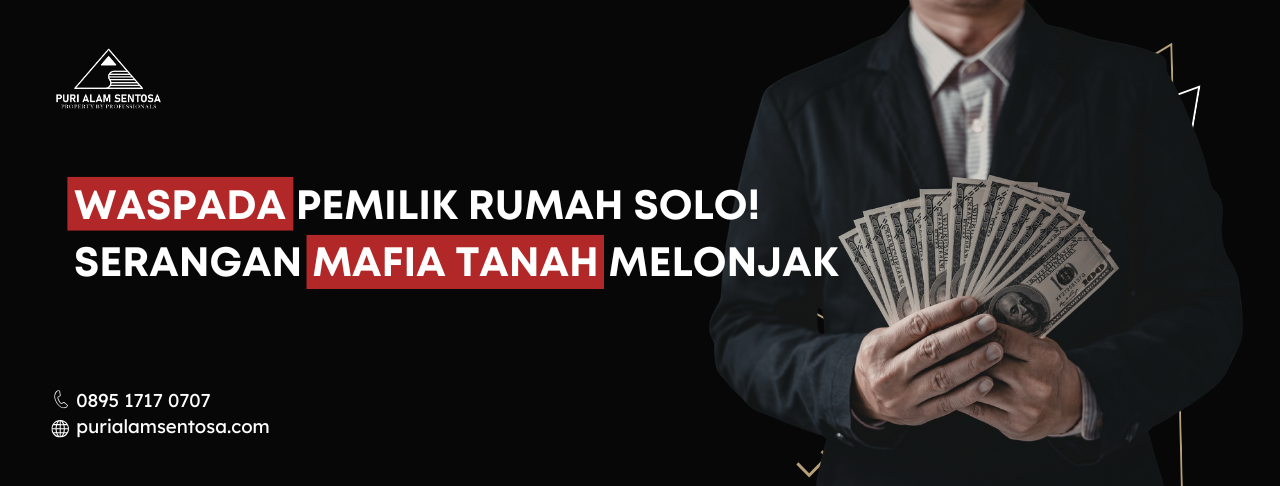 serangan mafia tanah rumah solo