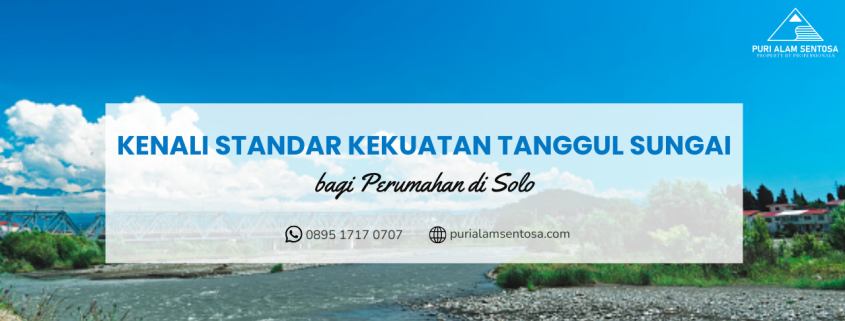 tanggul sungai bagi perumahan di solo
