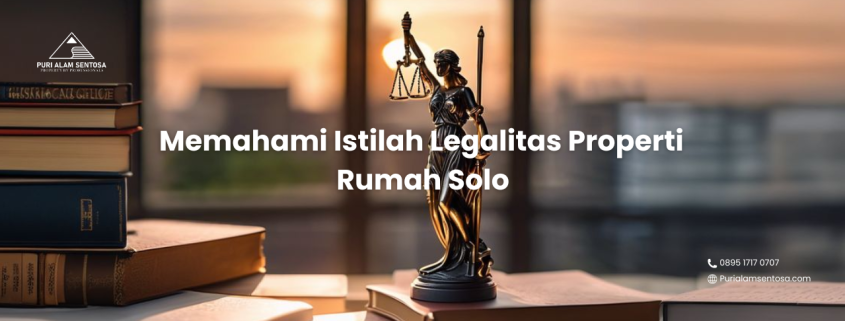 Legalitas properti rumah solo