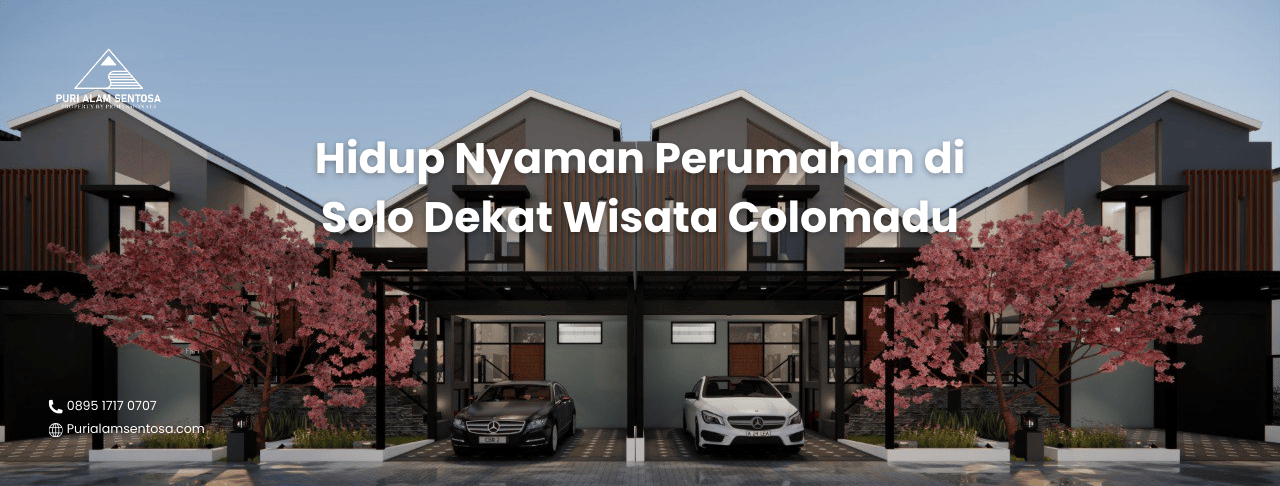 Perumahan di Solo Dekat Wisata Colomadu