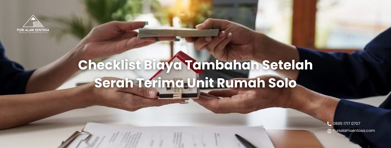 Serah Terima Unit Rumah Solo