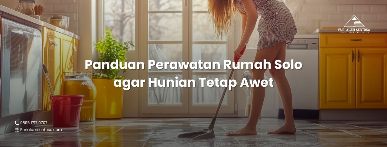 panduan perawatan rumah solo