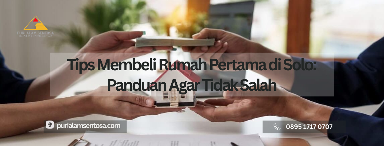 membeli rumah pertama di Solo